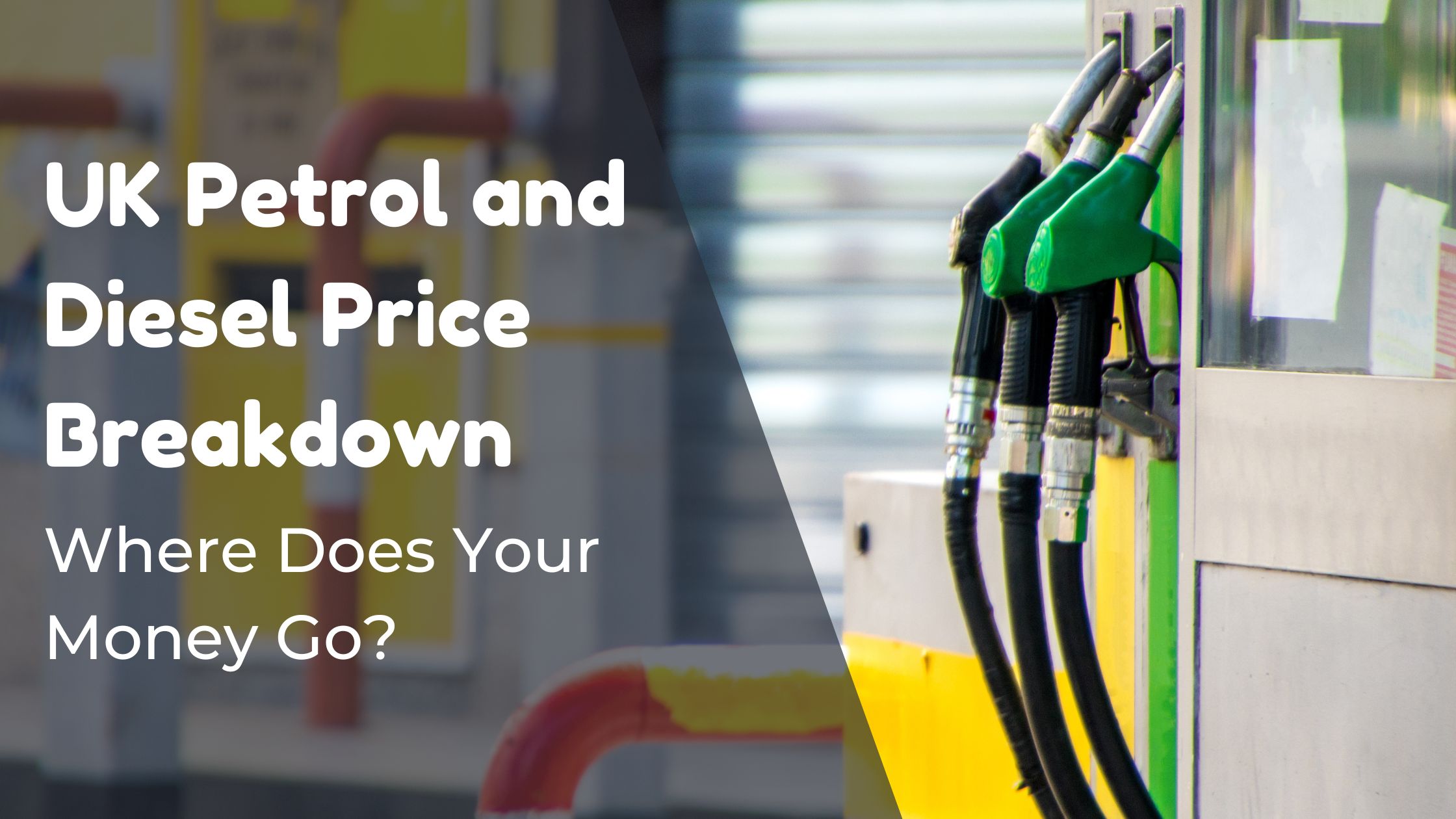 UK Petrol and Diesel Price Breakdown: Where Does Your Money Go? 